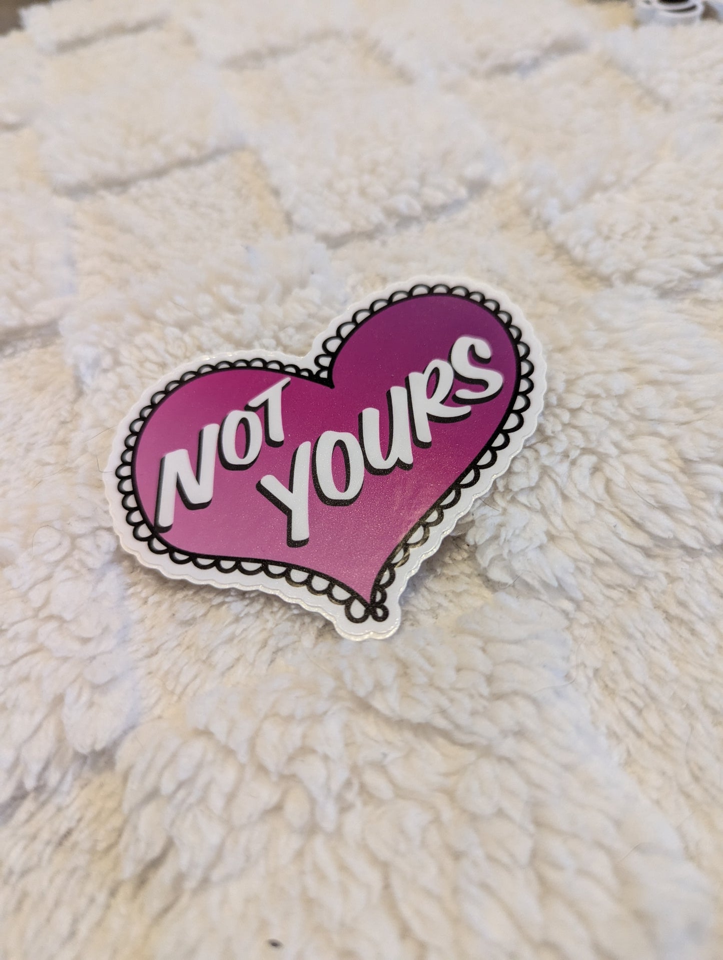 Not Yours Heart Sticker, Polyamory Sex Positive Nonmonogamy Decal