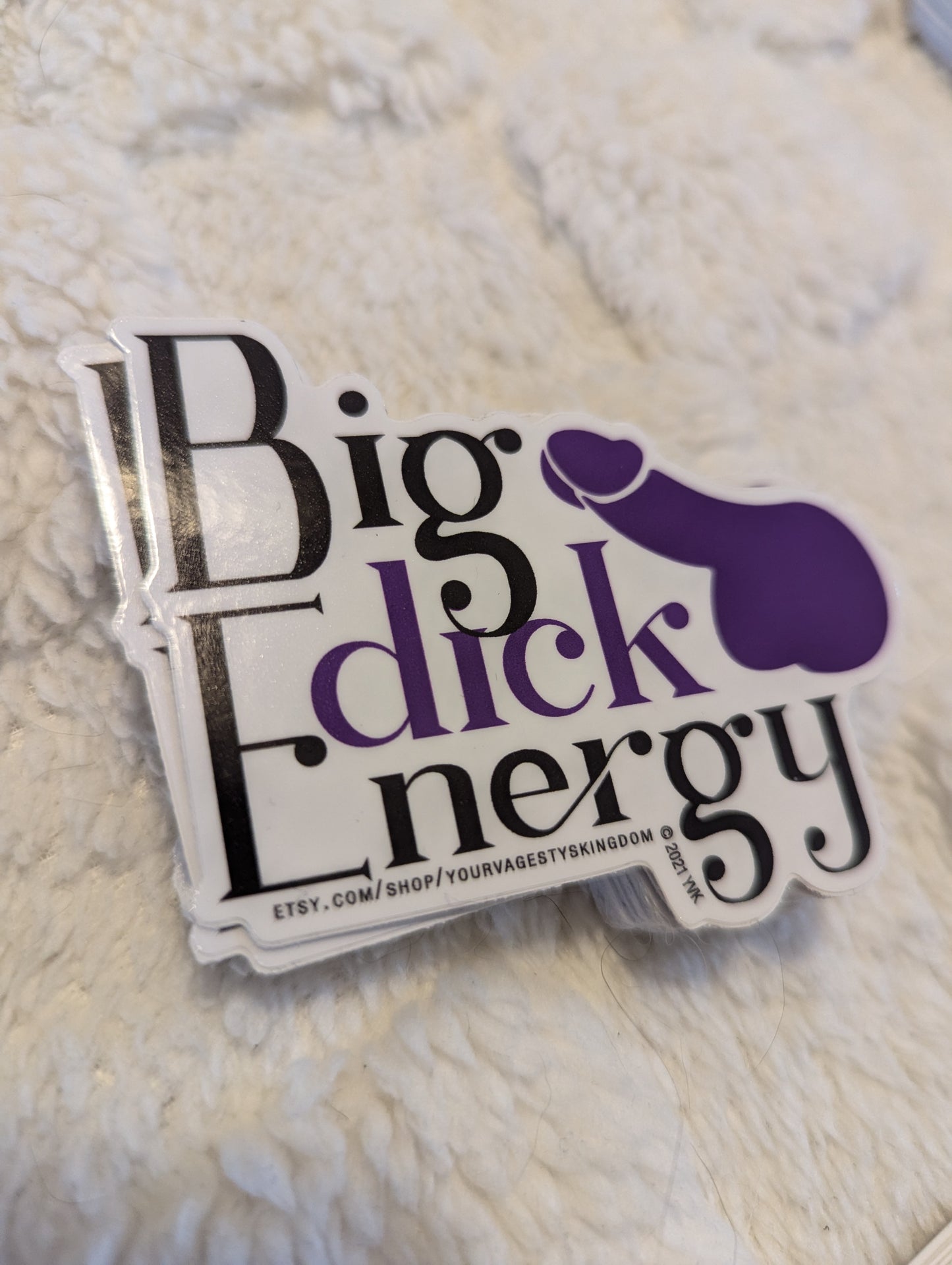 Big Dick Energy Decal Sticker 3" Permanent Vinyl Sticker