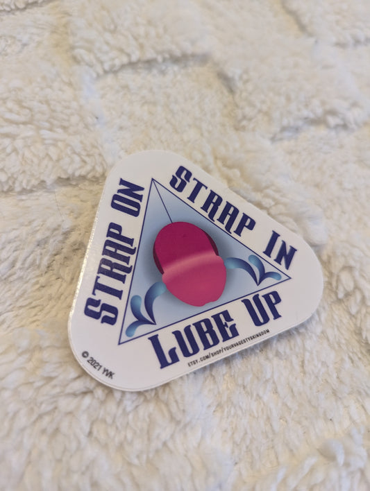 Strap In Strap On Lube Up Harness Sticker